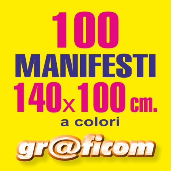 manifesti 140x100 100