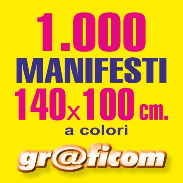 manifesti 140x100 1000