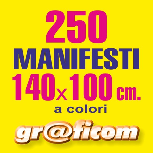 manifesti 140x100 250